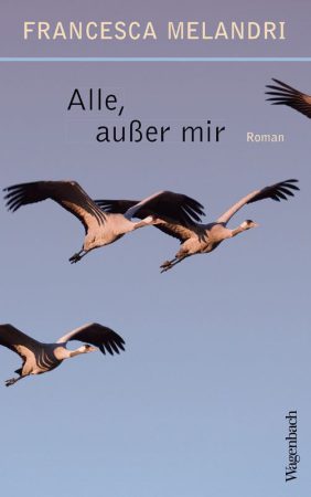 Alle, außer mir