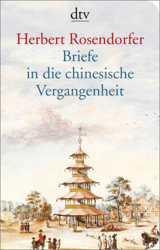 Briefe in die chinesische Vergangenheit