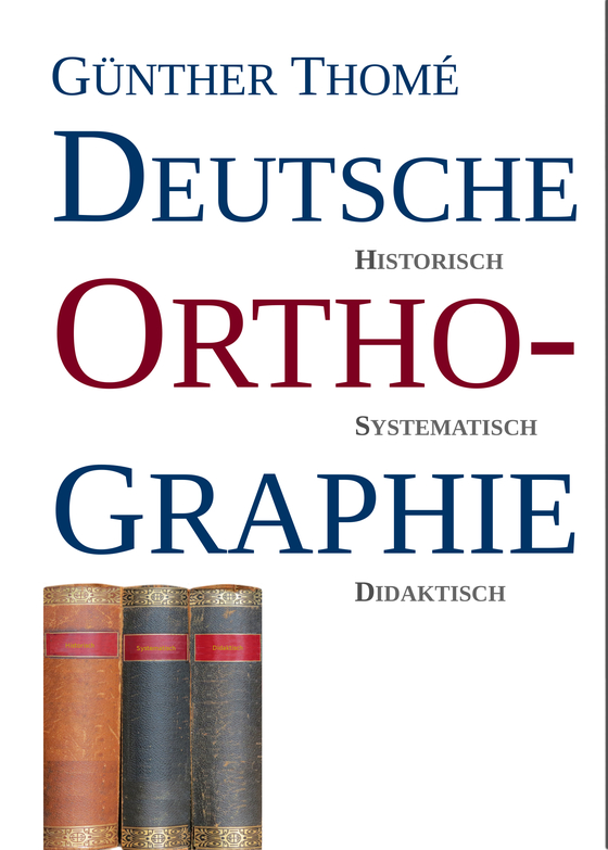 Deutsche Orthographie