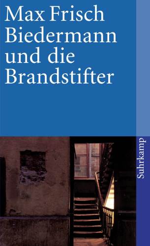 Biedermann und die Brandstifter