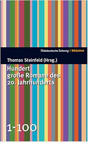 Hundert große Romane des 20. Jahrhunderts