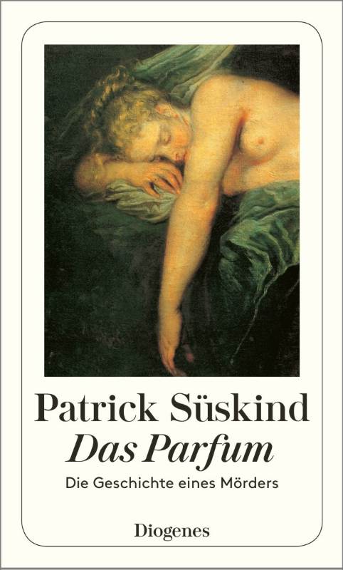 Patrick Suskind Das Parfum Dieter Wunderlich Buchtipps Und Mehr