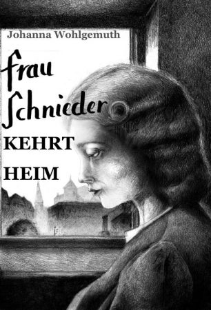 Frau Schnieder kehrt heim