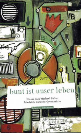 Bunt ist unser Leben