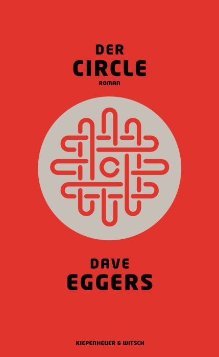 Dave Eggers Der Circle Dieter Wunderlich Buchtipps Und Mehr