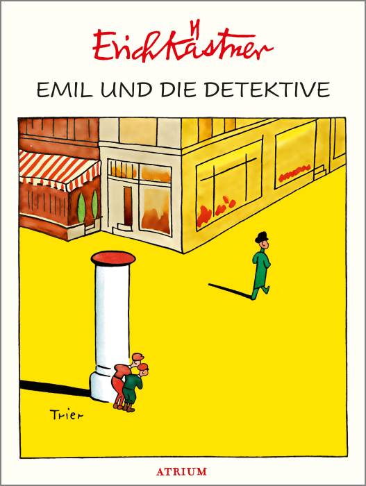 Erich Kastner Emil Und Die Detektive Dieter Wunderlich Buchtipps Und Mehr