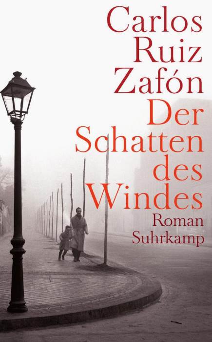 Carlos Ruiz Zafón : Der Schatten des Windes | Dieter Wunderlich