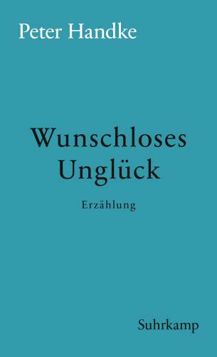 Wunschloses Unglück