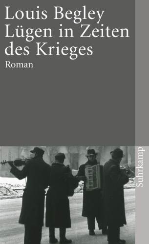 Lügen in Zeiten des Krieges