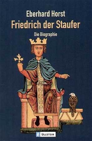Friedrich der Staufer