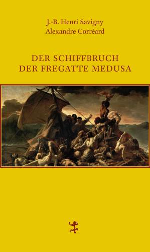 Der Schiffbruch der Fregatte Medusa