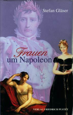 Frauen um Napoleon