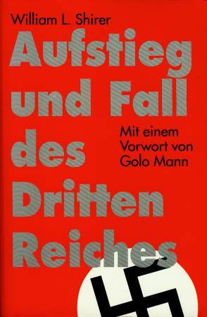 Aufstieg und Fall des Dritten Reiches