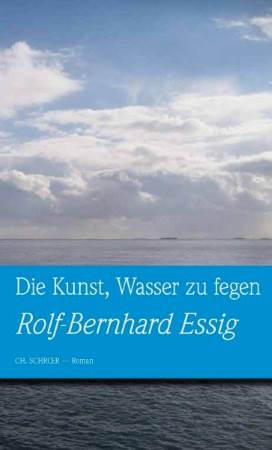 Die Kunst, Wasser zu fegen