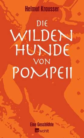 Die wilden Hunde von Pompeii