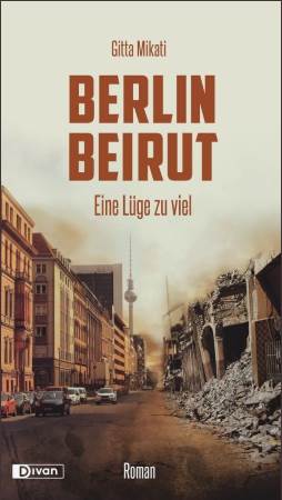 Berlin – Beirut