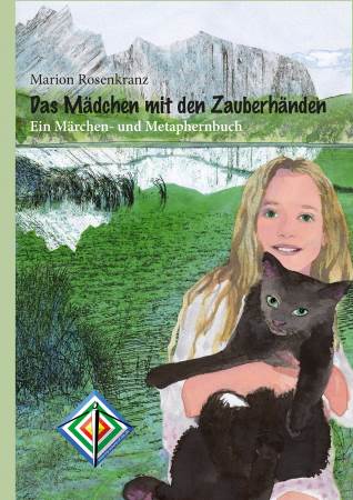 Das Mädchen mit den Zauberhänden