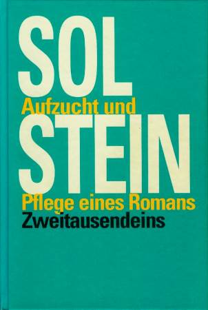 Aufzucht und Pflege eines Romans