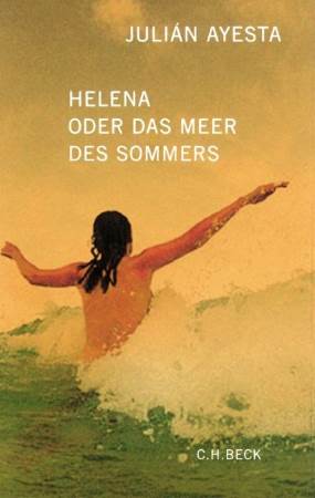 Helena oder Das Meer des Sommers