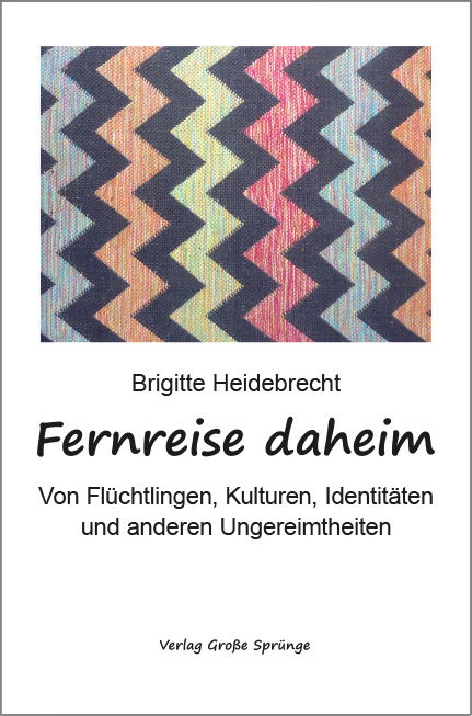 Fernreise daheim